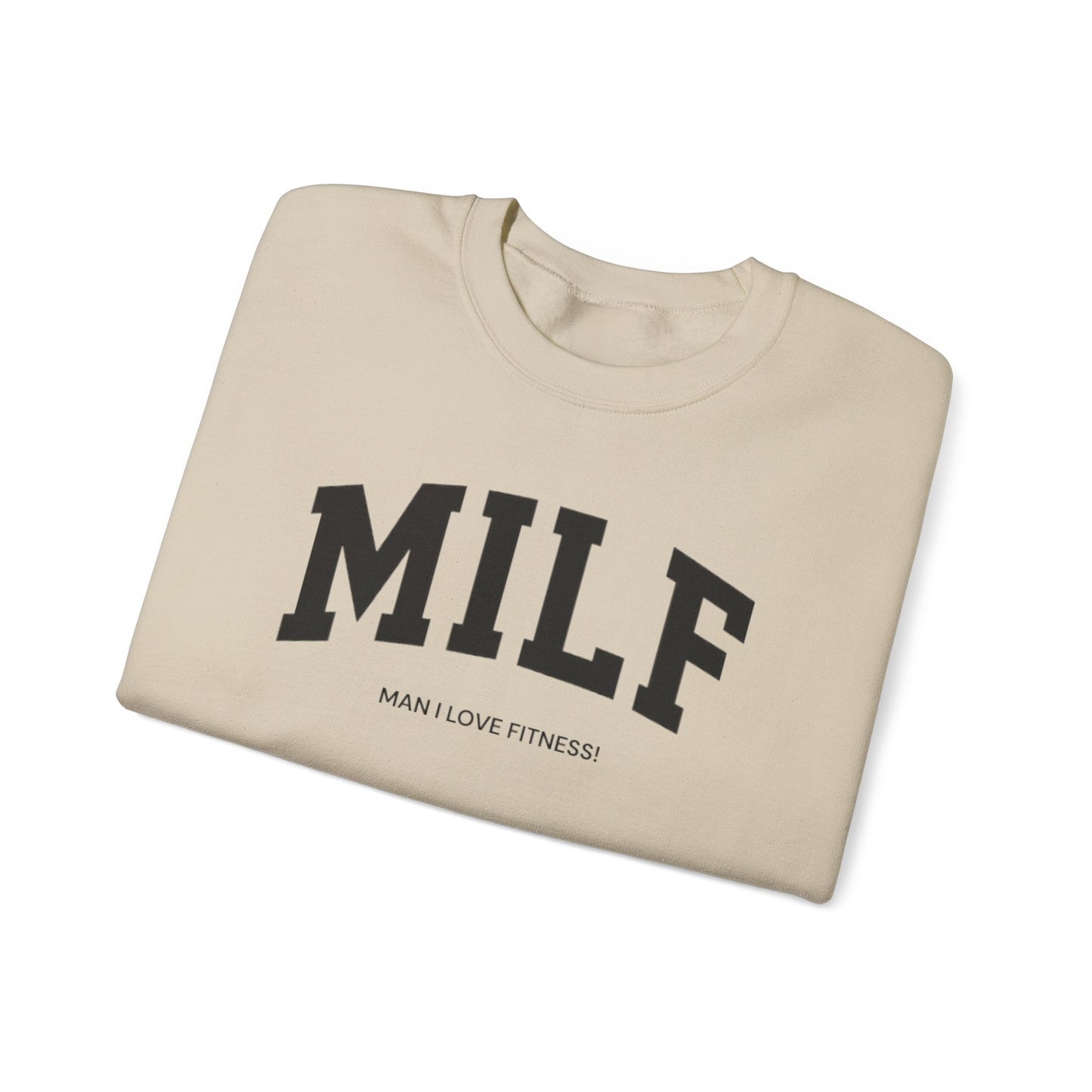 MILF Sweatshirt