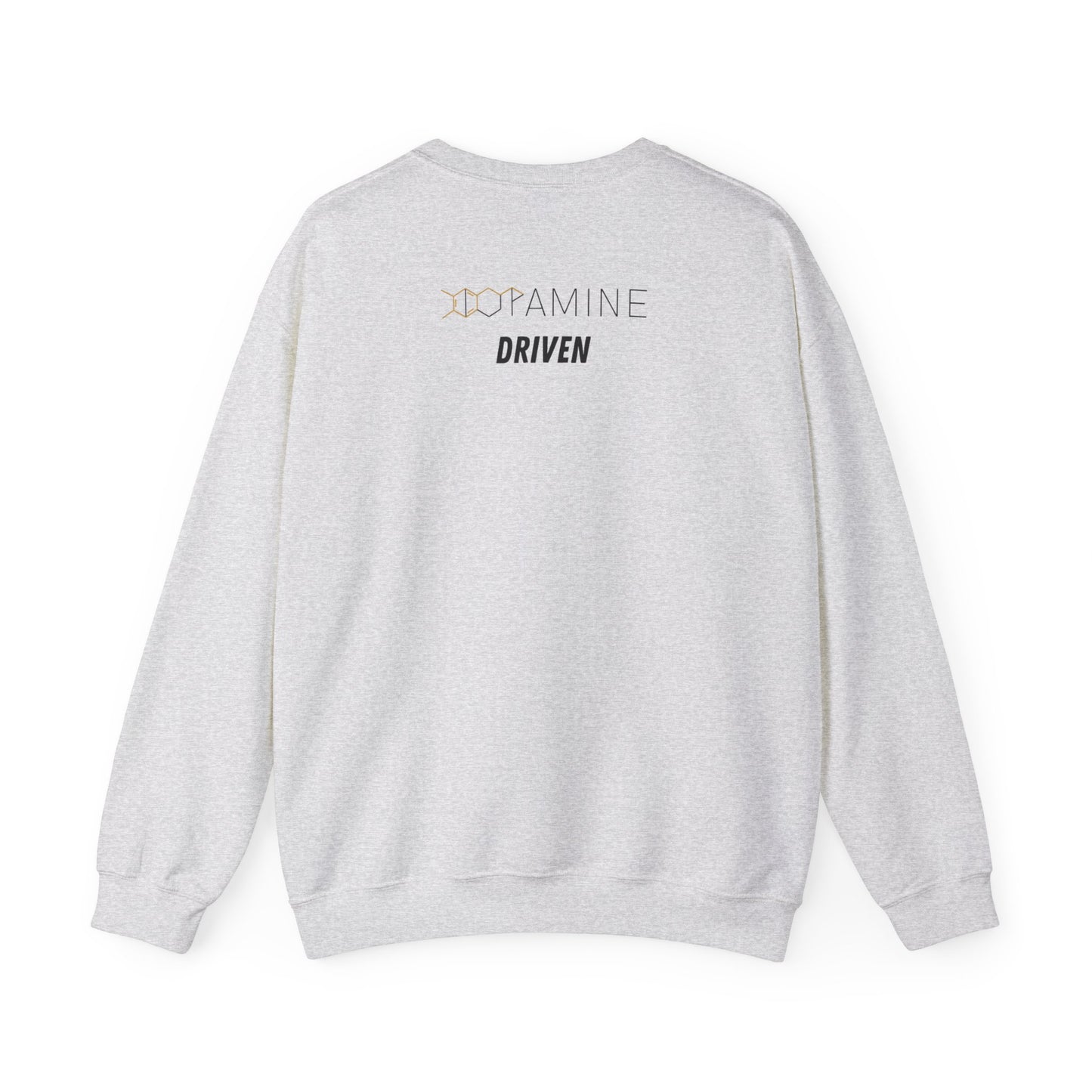 Dopamine Driven Sweatshirt