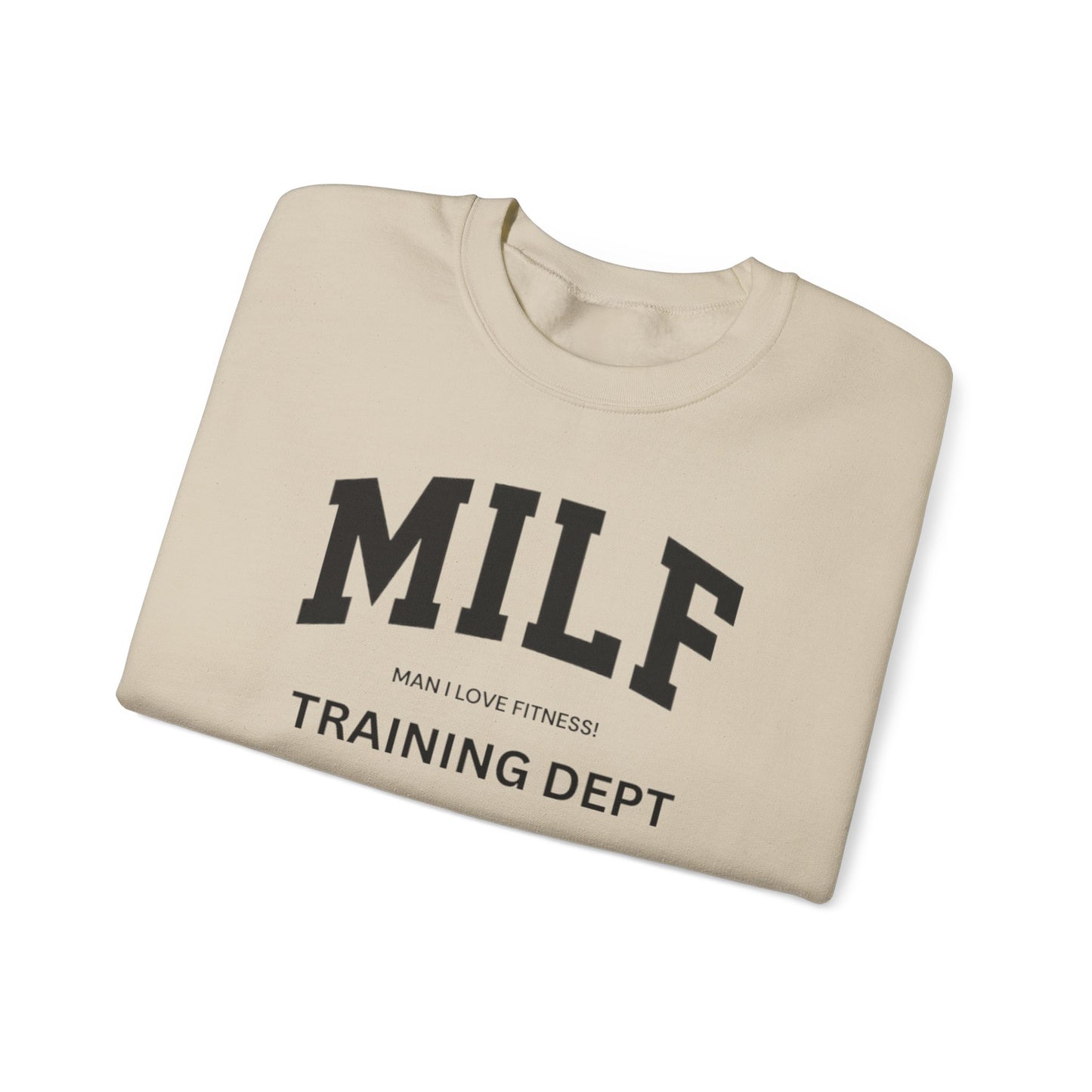 MILF In Training Sweatshirt