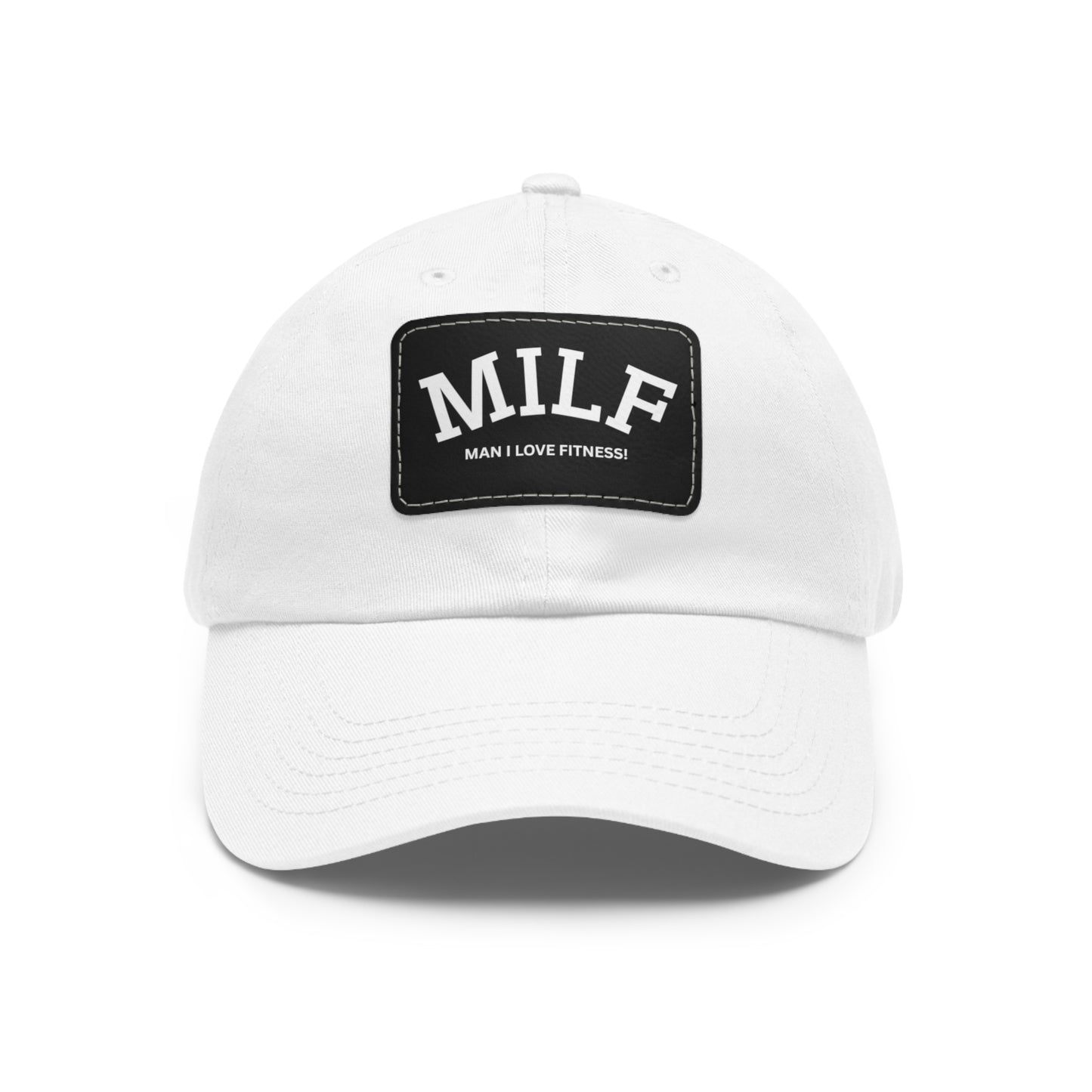 MILF Dad Hat with Leather Patch (Rectangle)