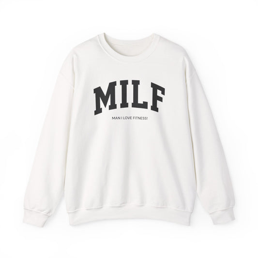 MILF Sweatshirt