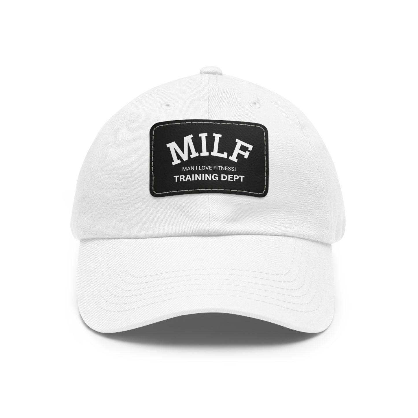 MILF In Training Dad Hat with Leather Patch (Rectangle)