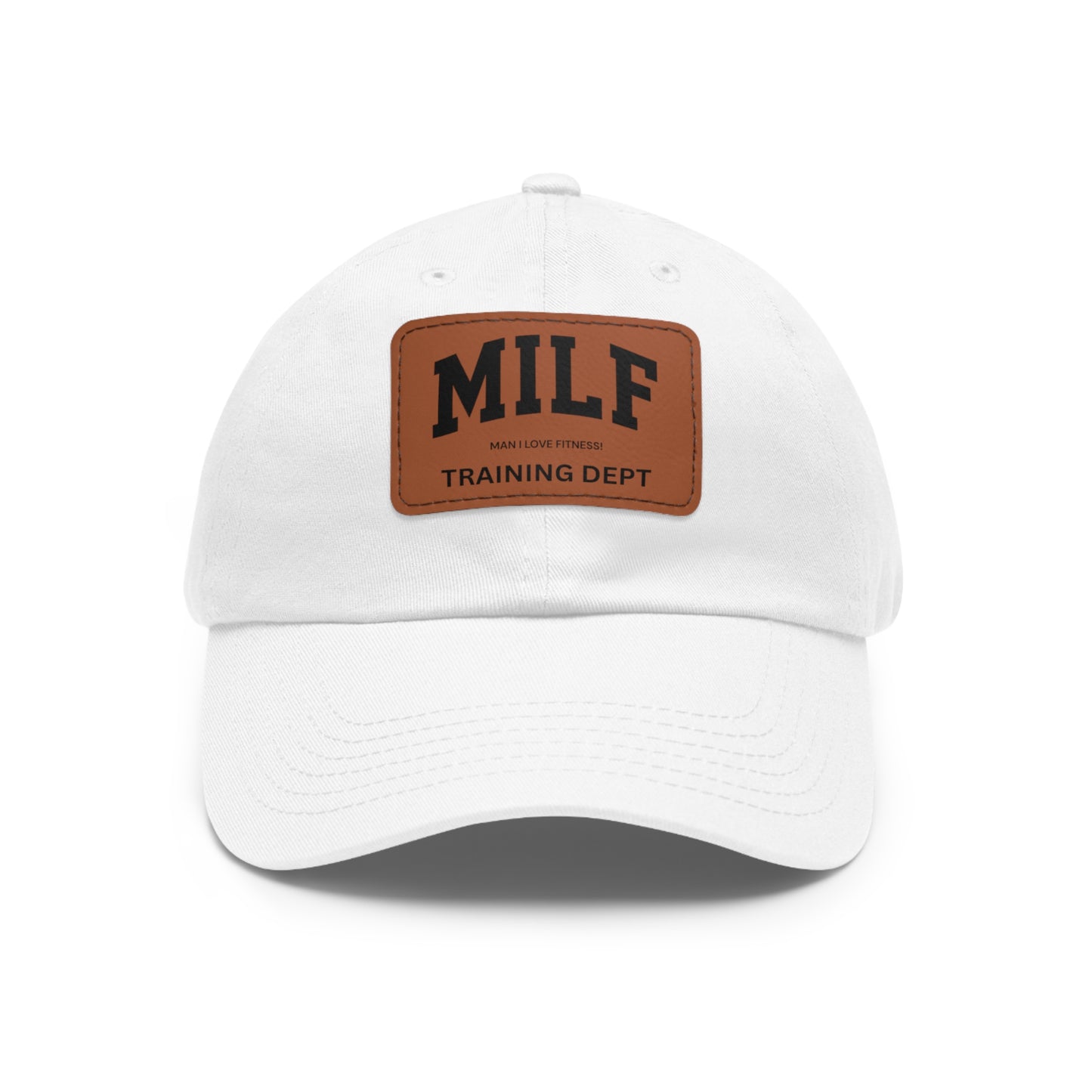 MILF In Training Dad Hat with Leather Patch (Rectangle)